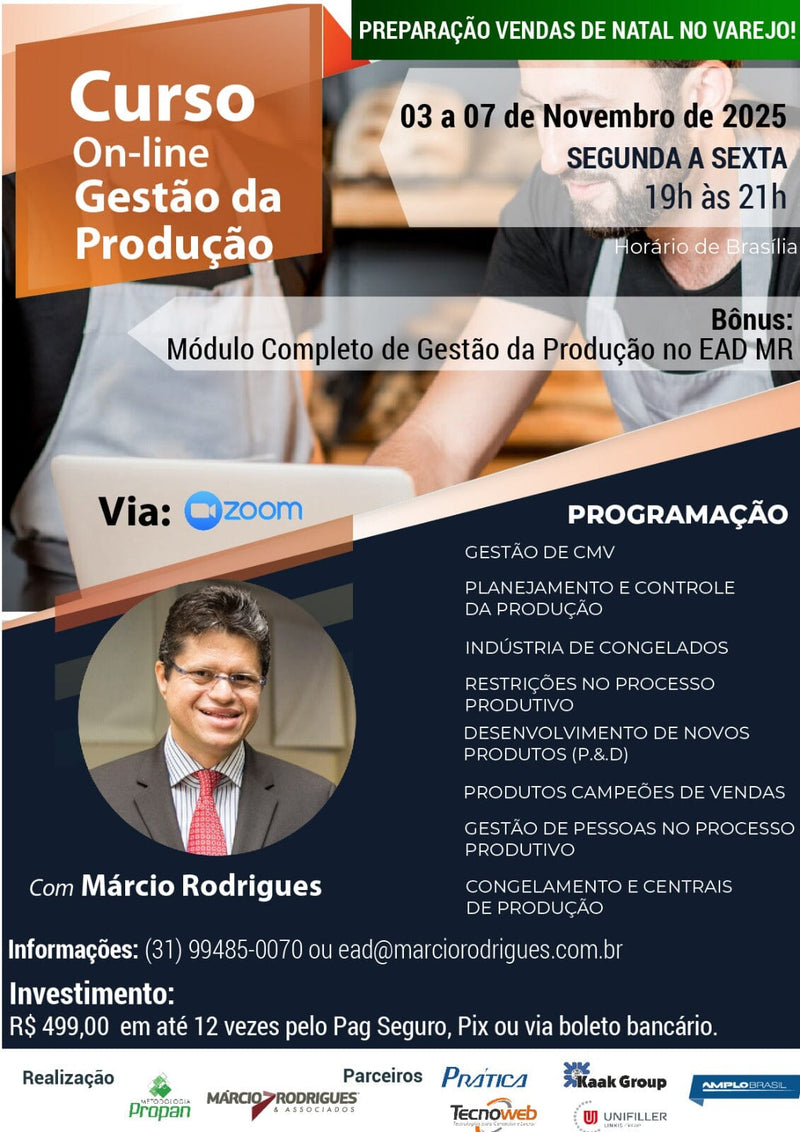 Curso Ao Vivo de Gestão da Produção Panificação ON Line com Márcio Rodrigues Metodologia PROPAN Curso Ao Vivo de Gestão da Produção Panificação ON Line com Márcio Rodrigues Metodologia PROPAN Paneshopping.com 