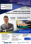 Curso Gestão Financeira Voltada Para Resultados e Análise com Márcio Rodrigues Metodologia PROPAN Curso Gestão Financeira Voltada Para Resultados e Análise com Márcio Rodrigues Metodologia PROPAN Paneshopping.com 